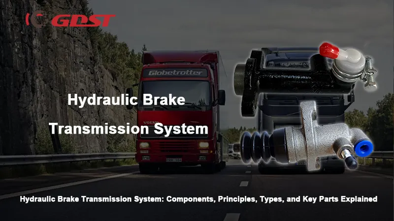 Hydraulic Brake Transmission System